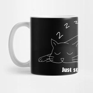 just stay at home! Mug